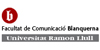 Facultad de Comunicación Blanquerna - Universidad Ramon Llull