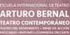 Escuela Internacional de Teatro Arturo Bernal