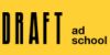 Draft ad School
