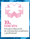 Últimos días para presentarse a la  10ª edición de los Premios Educaweb de Orientación Académica y Profesional 
