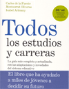 Ya puedes comprar el libro "Todos los estudios y carreras"