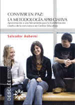 Novedades editoriales: "Convivir en paz: la metodología apreciativa" de Salvador Auberni