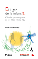 Novedades editoriales: "El lugar de la infancia" de Jaume Funes